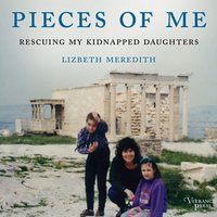 Pieces of Me - Lizbeth Meredith - audiobook