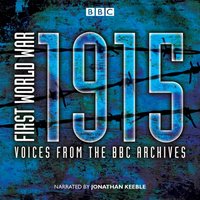 First World War: 1915 - Mark Jones - audiobook