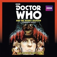 Doctor Who and the Deadly Assassin - Terrance Dicks - audiobook