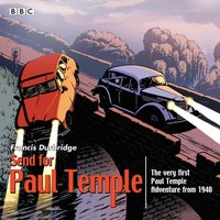 Send for Paul Temple - Francis Durbridge - audiobook