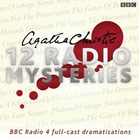Agatha Christie: Twelve Radio Mysteries - Agatha Christie - audiobook