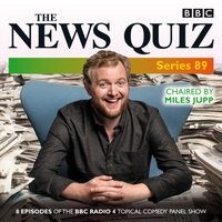 News Quiz: Series 89 - Jeremy Hardy - audiobook