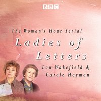 Ladies Of Letters - Lou Wakefield - audiobook