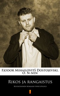 Rikos ja rangaistus - Fiodor Dostojewski - ebook