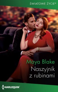 Naszyjnik z rubinami - Maya Blake - ebook