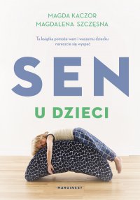 Sen u dzieci - Magda Kaczor - ebook