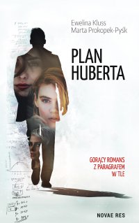 Plan Huberta - Ewelina Kluss - ebook