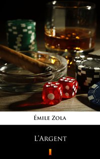 L’Argent - Emil Zola - ebook