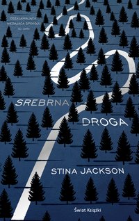 Srebrna droga - Stina Jackson - ebook
