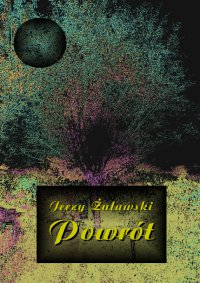 Powrót - Jerzy Żuławski - ebook