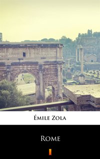 Rome - Emil Zola - ebook