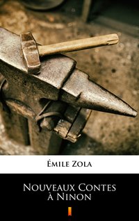 Nouveaux Contes à Ninon - Emil Zola - ebook
