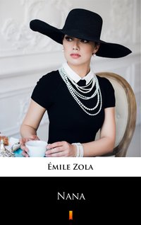 Nana - Emil Zola - ebook