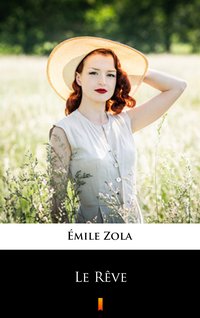Le Rêve - Emil Zola - ebook