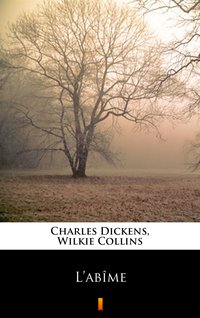 L’abîme - Charles Dickens - ebook