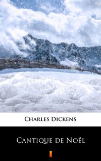 Cantique de Noël - Charles Dickens - ebook