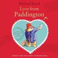 Love From Paddington - Michael Bond - audiobook