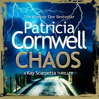 Chaos - Patricia Cornwell - audiobook
