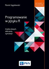 Programowanie w języku R. - Marek Gągolewski - ebook