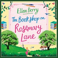 Bookshop on Rosemary Lane - Ellen Berry - audiobook