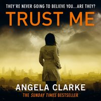 Trust Me - Angela Clarke - audiobook