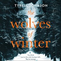 Wolves of Winter - Tyrell Johnson - audiobook