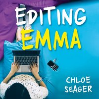 Editing Emma - Chloe Seager - audiobook