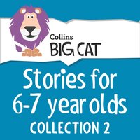 Stories for 6 to 7 year olds - Claire Llewellyn - audiobook