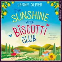 Sunshine And Biscotti Club - Jenny Oliver - audiobook