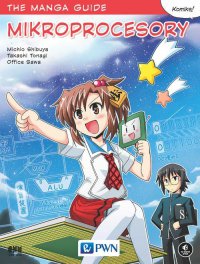 The manga guide. Mikroprocesory - Sawa Office - ebook