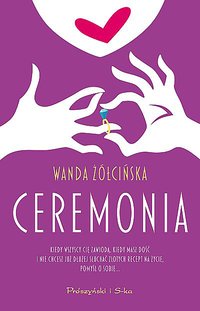 Ceremonia - Wanda Żółcińska - ebook
