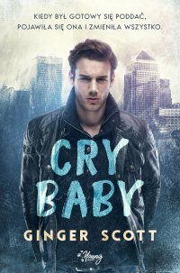 Cry baby - Ginger Scott - ebook