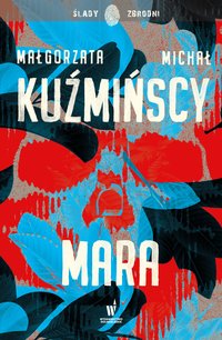 Mara - Małgorzata Kuźmińska - ebook
