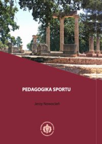 Pedagogika sportu - Jerzy Nowocień - ebook