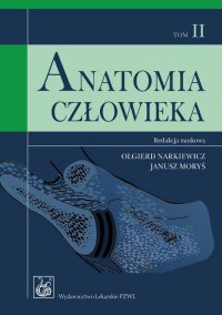 Anatomia człowieka. Tom II - Olgierd Narkiewicz - ebook