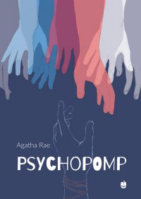 Psychopomp - Agatha Rae - ebook