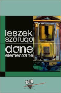 Dane elementarne - Leszek Szaruga - ebook