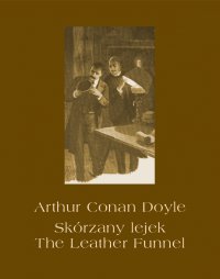 Skórzany lejek. The Leather Funnel - Arthur Conan Doyle - ebook