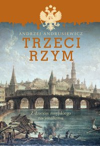 Trzeci Rzym - Andrzej Andrusiewicz - ebook