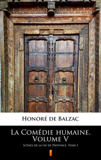 La Comédie humaine. Volume V - Honoré de Balzac - ebook