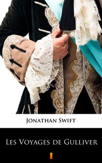 Les Voyages de Gulliver - Jonathan Swift - ebook