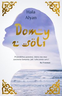 Domy z soli - Hala Alyan - ebook