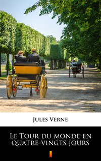 Le Tour du monde en quatre-vingts jours - Jules Verne - ebook