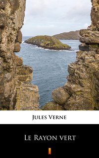 Le Rayon vert - Jules Verne - ebook