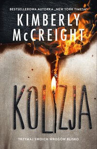 Kolizja (Outliersi #3) - Kimberly McCreight - ebook