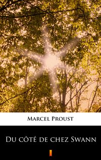 Du côté de chez Swann - Marcel Proust - ebook