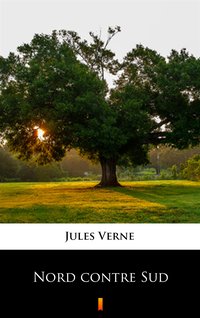 Nord contre Sud - Jules Verne - ebook