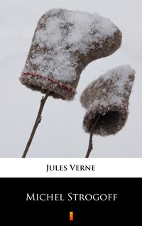 Michel Strogoff - Jules Verne - ebook