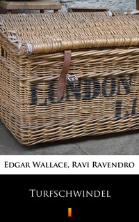 Turfschwindel - Edgar Wallace - ebook