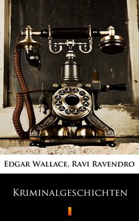 Kriminalgeschichten - Edgar Wallace - ebook